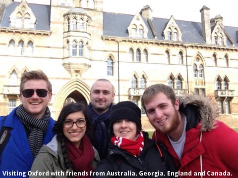 Visiting Oxford with friends from Australia, Georgia, England and Canada. 